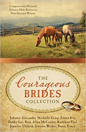The Courageous Brides -- Debby Lee