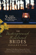 The Underground Railroad Brides -- Debby Lee